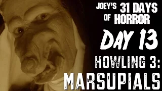 Howling 3: The Marsupials (1987) - 31 Days of Horror | JHF