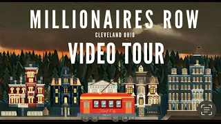 Millionaires Row Video Tour