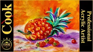 How to paint a Tropical Pineapple in Acrylics with Strawberries  for Beginners and Advanced Artists