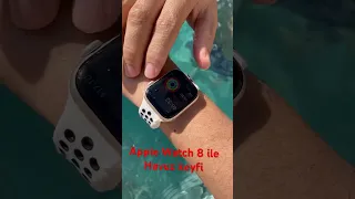 Apple Watch 8 ⌚️Havuzda #apple #watch #watch8