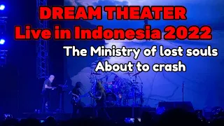 The Ministry Of Lost Souls & About to Crash I Dream Theater Live in Indonesia 2022