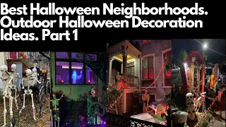 Best Halloween Neighborhoods | Outdoor Halloween Decoration Ideas. Part 1