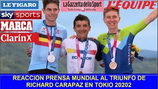 Reaccion Prensa Mundial al Triunfo RIchard Carapaz Tokio 2020