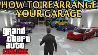 GTA 5 - How To Rearrange Your Garage After Patch 1.13 (GTA V Online High Life Update)