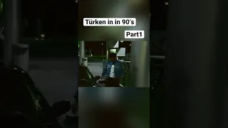 Türken in 90‘s Part1 #90s #lustig #türkei