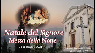 Santa Messa nella Notte di Natale - 24 Dicembre 2021