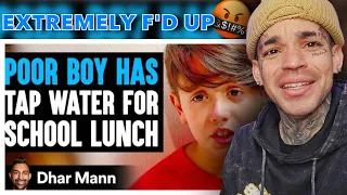 Dhar Mann - POOR Boy Has TAP WATER For SCHOOL LUNCH, What Happens Next Is Shocking [reaction]