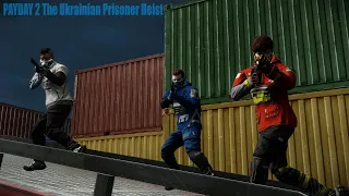Банда Payday 2 - DLC The Ukrainian Prisoner Heist - Stealth