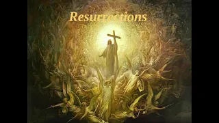 Resurrections