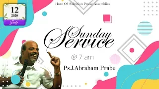 Sunday Service || July 12 2020 || Ps.J.Abraham Prabu || HOSP Assemblies