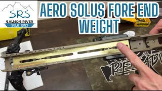 Aero Solus Internal Fore End Weight