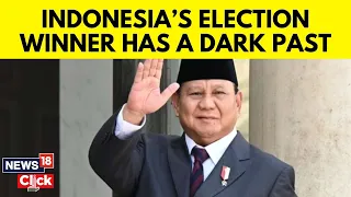 Indonesia Elections | Prabowo Subianto | Former General Is Set To Be President | N18V | News18