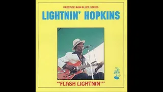 Lightnin Hopkins  - Flash Lightnin' (Full album)