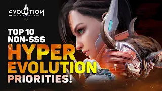 Top 10 Non-SSS Hyper Evolution Hero Priorities | Eternal Evolution