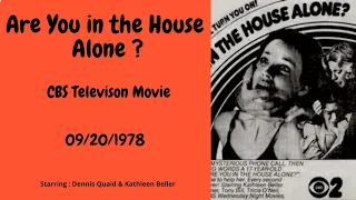 Are You in the House Alone :  1978 CBS Television Movie