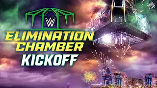 WWE Elimination Chamber Kickoff: Feb. 19, 2022