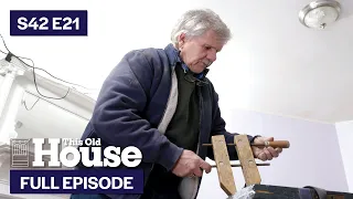 This Old House | A Project for Every Floor (S42 E21) | FULL EPISODE