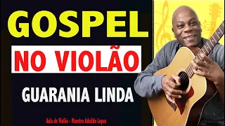 ✅COMO TOCAR ESSE HINO? | SE ISSO NÃO FOR AMOR🎸NO VIOLÃO🔥AULA DE VIOLÃO_Gospel