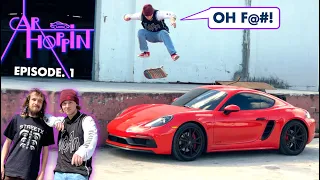 Risky Skate Tricks Over Pouya's $100,000 Porsche! | CAR HOPPIN Ep. 1