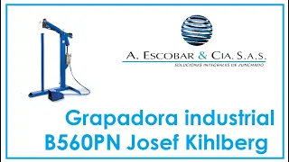 Grapadora industrial Josef Kihlberg B53 B560 B561