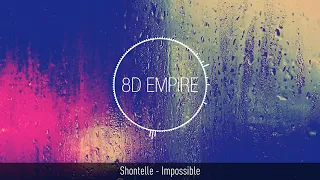 Shontelle - (Impossible) - (8D)