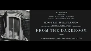 Mons feat Julian Lennon - From The Dark Room (Full Version)