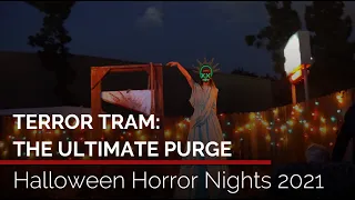 Terror Tram: The Ultimate Purge | Halloween Horror Nights 2021 at Universal Studios Hollywood
