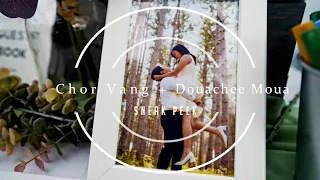 Chor + Douachee  | Sneak Peek