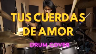 Julio melgar - Tus Cuerdas de Amor ft Lowsan Melgar - Drum Cover "WM Drums!"