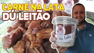 A MELHOR CARNE NA LATA  - Carne na Lata Dú Leitão