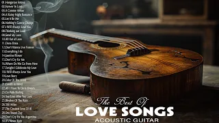 100 Most Beautiful Guitar Love Songs Of All Time - Great Hits Love Songs Ever - Acoustic Guitar