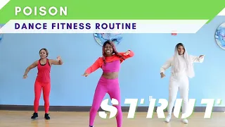 Dance Fitness | Poison Bell Biv Devoe | Strut Into Fitness