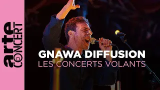 Gnawa Diffusion - Les Concerts Volants - ARTE Concert