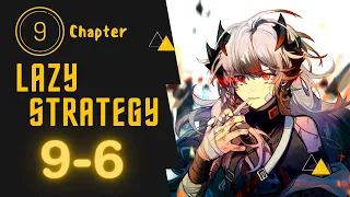 【Arknights】 9-6 | Challenge Mode | Lazy Strategy