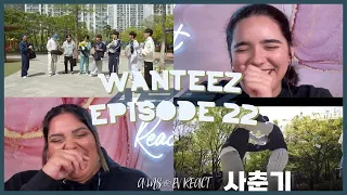 Back With More ATEEZ WANTEEZ! Reacting to ATEEZ(에이티즈) WANTEEZ EP.22 너네 왜 나 빼고 노냐?😤 | Ams & Ev React