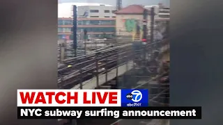 LIVE | New York City subway surfing prevention announcement