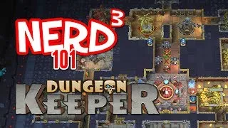 Nerd³ 101 -  Dungeon Keeper (Mobile)