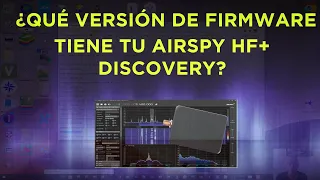 Como averiguar firmware Airspy HF+ Discovery