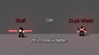 Staff or Dual Wield Which one is better? | Saber Showdown