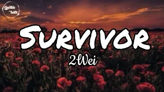 2Wei ft. Edda Hayes- I'm a survivor (Lyrics)