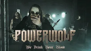 Powerwolf - We Drink Your Blood (OFFICIAL VIDEO)