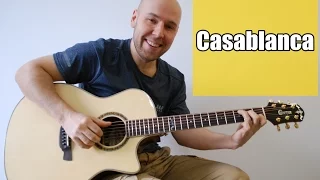 Casablanca - Fingerstyle Guitar Cover