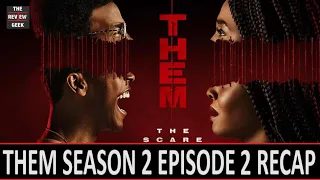 Them Season 2 Episode 2 Recap - Creepy smiles for the camera!