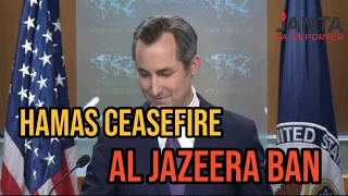 US official Matthew Miller on Israel banning Al Jazeera, Hamas’ ceasefire offer  | Janta Ka Reporter