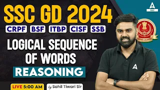 SSC GD 2024 | SSC GD Reasoning Class By Sahil Tiwari | SSC GD Reasoning Logical Sequence of Words
