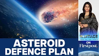 If an Asteroid Collision Threatens Earth, Do We Have a Plan? | Vantage with Palki Sharma