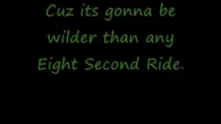 Eight Second Ride Jake Owen Lyrics