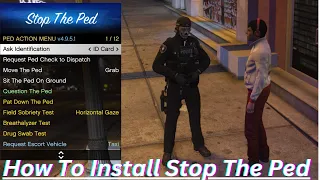 How To Install Stop The Ped Into LSPDFR GTA5 Mod (Step By Step Tutorial)