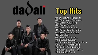 Dadali Full Album - Lagu Sendu Terbaik 2000an | Lagu Sedih Galau Terbaik 2023