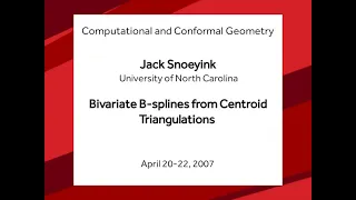 Bivariate B-splines from Centroid Triangulations - Jack Snoeyink